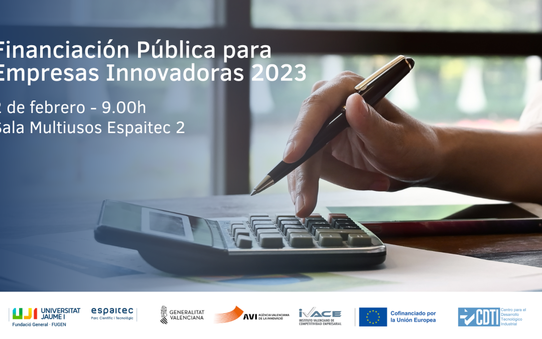 Espaitec organiza una jornada sobre financiación pública para empresas innovadoras durante 2023
