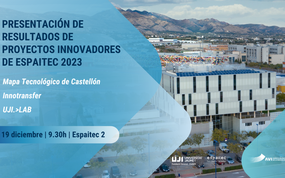 Espaitec presenta los resultados de los proyectos innovadores 2023