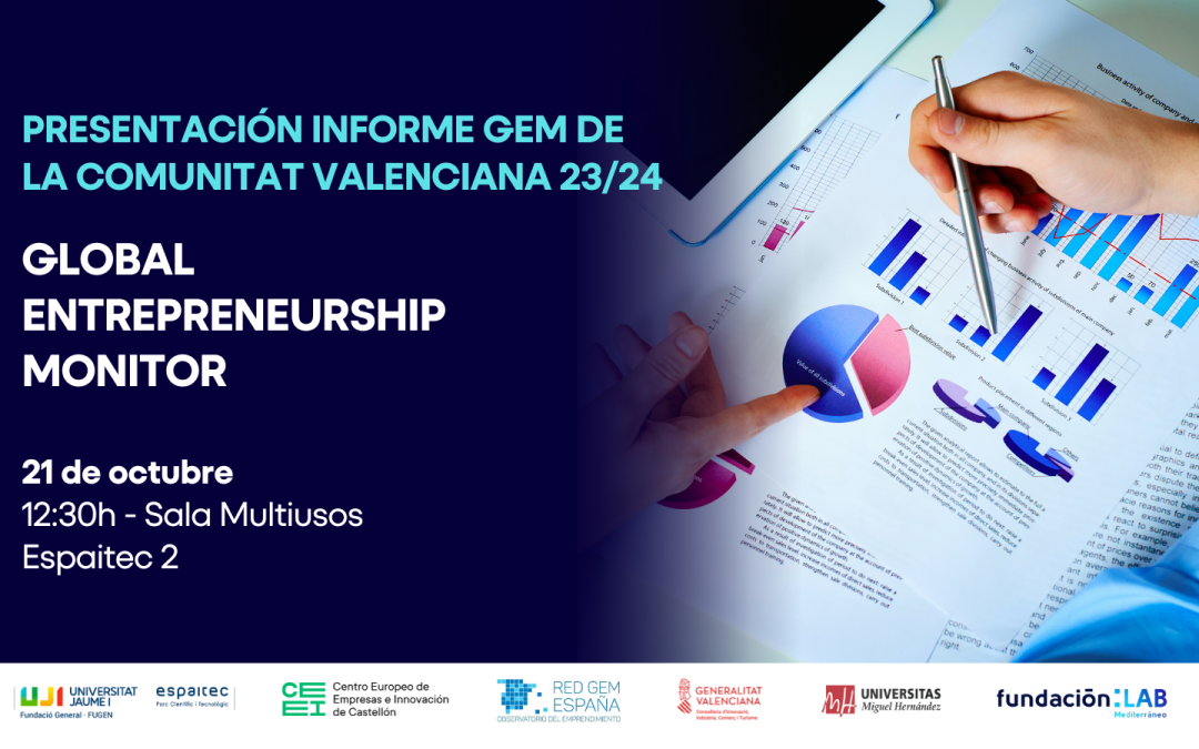 Presentación del Informe GEM 23/24 para conocer la actividad emprendedora de la Comunitat Valenciana