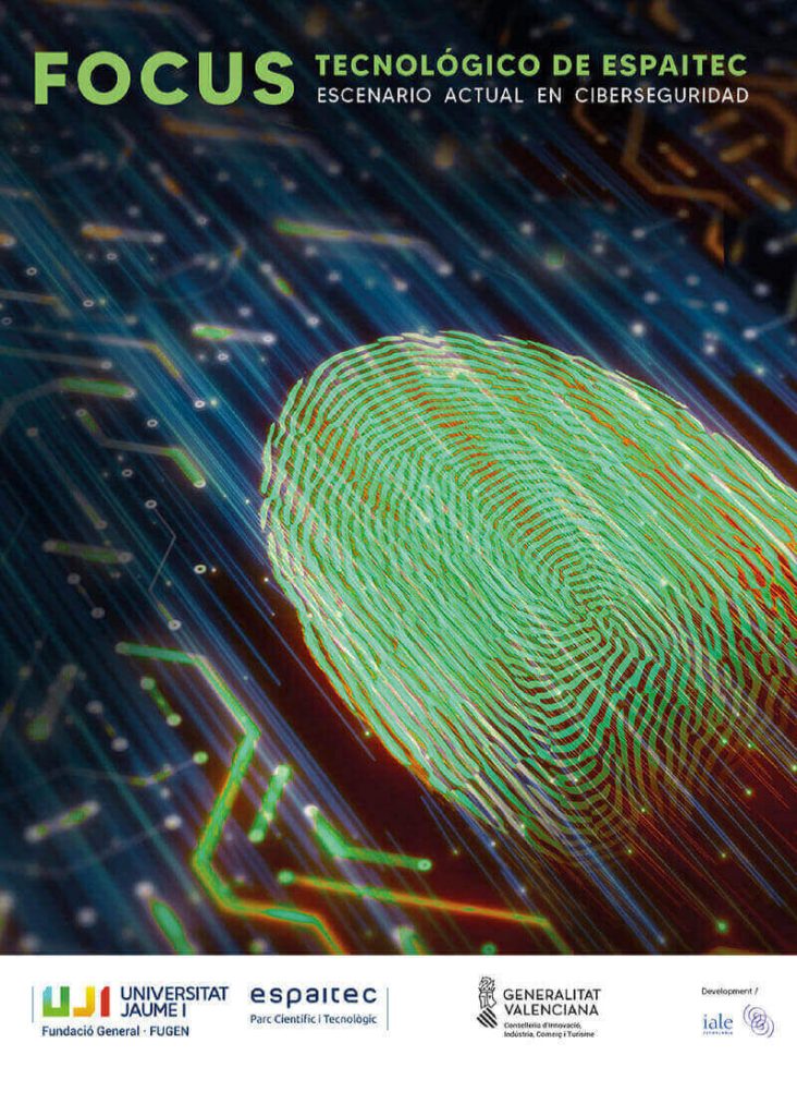 3º informe FOCUS: Ciberseguridad