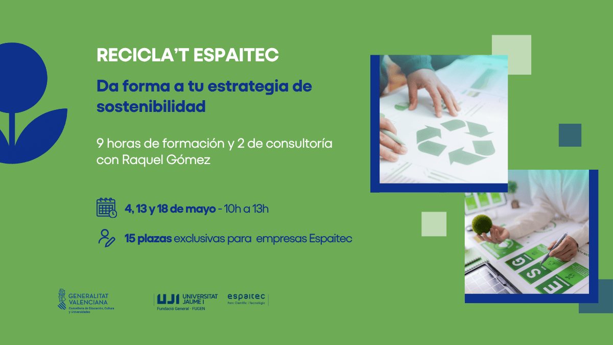 Creatividad del Recicla't Espaitec para implementar una estrategia de sostenibilidad en la empresa